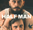 Half Man