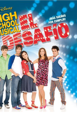 High School Musical: El Desafio (High School Musical: El Desafío)