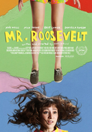 Mr. Roosevelt (Mr. Roosevelt)