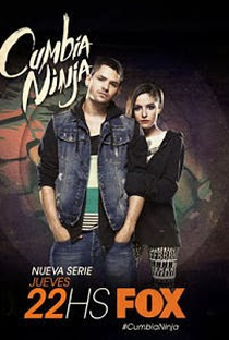 Cumbia Ninja (1ª Temporada) - Poster / Capa / Cartaz - Oficial 2