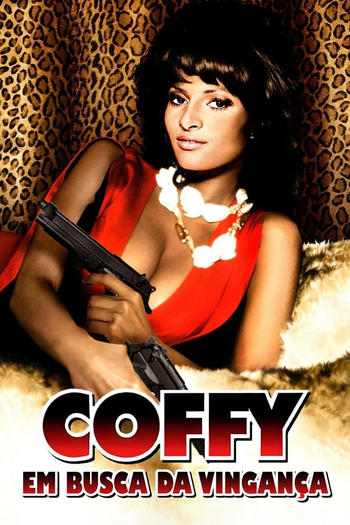  de Filme Coffy: Em Busca da Vingança (1973)