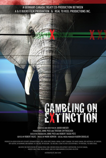 Gambling on Extinction - Poster / Capa / Cartaz - Oficial 1