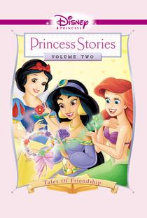 Histórias De Princesas: Vol. 2 Contos De Amizade - Poster / Capa / Cartaz - Oficial 1