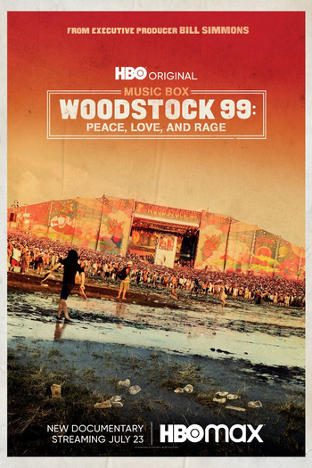 Music Box - Woodstock 99: Peace, Love, And Rage: filme de 2021