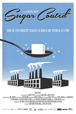 A Sedução do Açúcar (Sugar Coated)