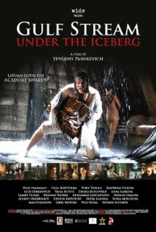 Poster 1 de Filme Gulf Stream Under The Iceberg (2012)