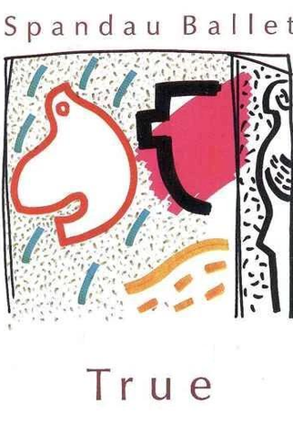 Poster 1 de Curta Spandau Ballet: True (1983)