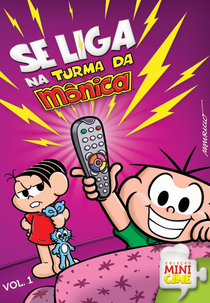Se Liga na Turma da Mônica Vol. 1 (Se Liga na Turma da Mônica Vol. 1)