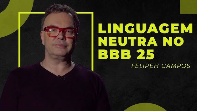 Rede Globo não cansa de lacrar! Pronome neutro no BBB