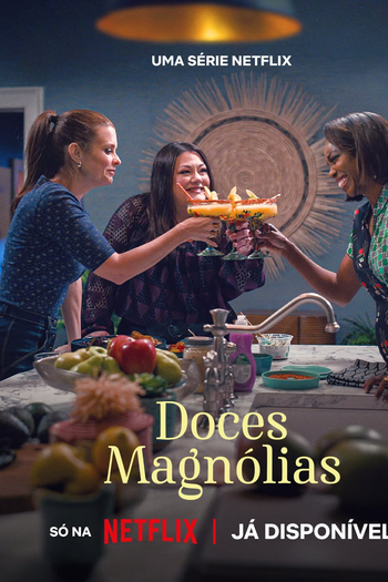 Poster de Série Doces Magnólias (4ª Temporada) (2025)