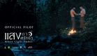 Official Pilot | แสงดาว แสงศรัทธา | When Light Fades