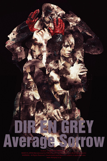 Poster de Filme DIR EN GREY - Average Sorrow (2015)