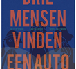 Drie Mensen Vinden Een Auto