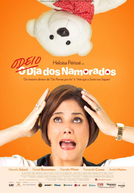 Odeio o Dia dos Namorados (Odeio o Dia dos Namorados)