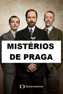 Mistérios de Praga - 1ª temporada - Poster / Capa / Cartaz - Oficial 1