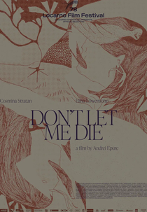 Don't Let Me Die (Don't Let Me Die)