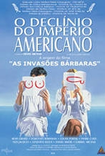 O Declínio do Império Americano - Poster / Capa / Cartaz - Oficial 2