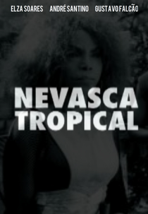 Nevasca Tropical (Nevasca Tropical)