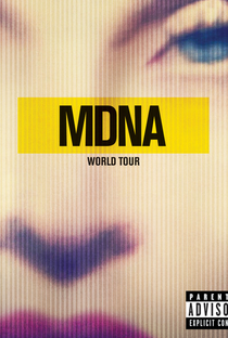 MDNA World Tour - Poster / Capa / Cartaz - Oficial 7