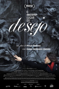 O Incerto Lugar do Desejo - Poster / Capa / Cartaz - Oficial 1