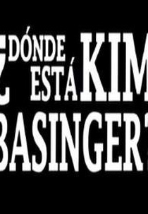 ¿Dónde está Kim Basinger ? (¿Dónde está Kim Basinger ?)