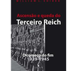 Terceiro Reich - A Queda