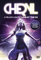 Cheryl: A Million Lights - Live at the O2