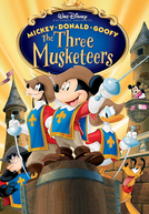 Mickey, Donald e Pateta: Os Três Mosqueteiros (Mickey, Donald, Goofy: The Three Musketeers)