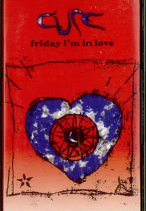 The Cure: Friday I'm in Love (The Cure: Friday I'm in Love)