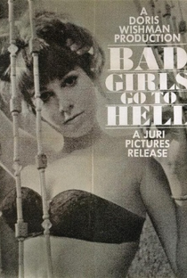 Bad Girls Go to Hell - Poster / Capa / Cartaz - Oficial 1