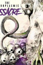 The Necroplasmic Massacre (The Necroplasmic Massacre)