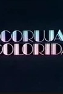 Coruja Colorida - Poster / Capa / Cartaz - Oficial 1
