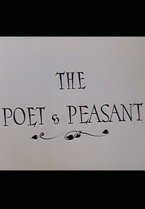 O Poeta e o Camponês (The Poet & Peasant)