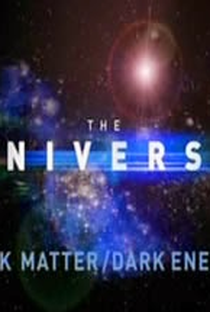O Universo; Matéria Escura/Energia Escura - Poster / Capa / Cartaz - Oficial 1
