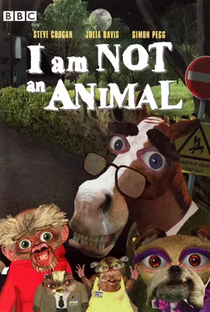 I Am Not an Animal - Poster / Capa / Cartaz - Oficial 1
