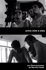 Entre Mim e Eles (Entre Mim e Eles)