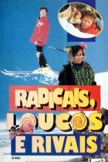  de Filme Radicais, Loucos e Rivais (1990)