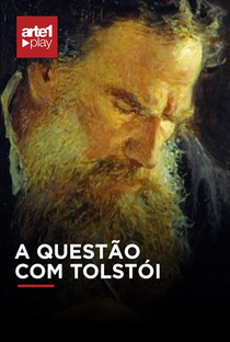 A Questão Com Tolstói - Poster / Capa / Cartaz - Oficial 1