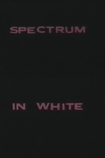Poster de Curta Spectrum in White (1971)