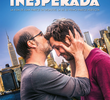 La vida inesperada