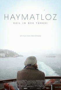 Haymatloz - Exílio na Turquia - Poster / Capa / Cartaz - Oficial 1