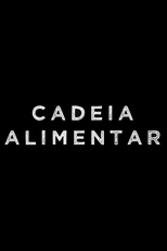 Cadeia Alimentar (Cadeia Alimentar)