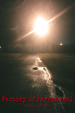 Factory of Paranormal (Factory of Paranormal)