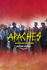 Apaches: Gangues de Paris (Apaches)