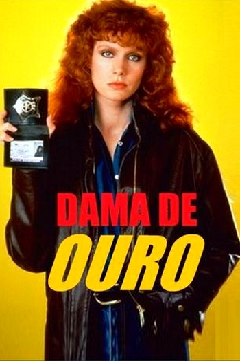  de Série Dama de Ouro (1ª Temporada) (1985)