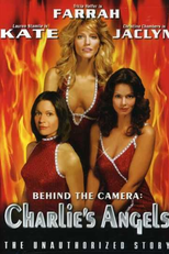 As Panteras: Como Tudo Começou (Behind the Camera: The Unauthorized Story of 'Charlie's Angels')