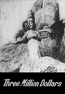 Three Million Dollars (Três Milhões de Dólares)