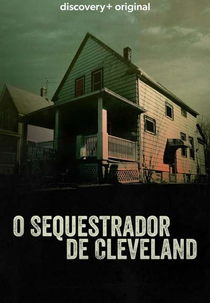 O Sequestrador de Cleveland (The Cleveland Kidnappings)