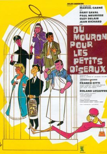 Du mouron pour les petits oiseaux (Du mouron pour les petits oiseaux)