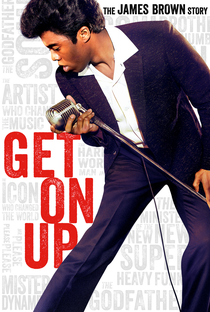 Get on Up - A História de James Brown - Poster / Capa / Cartaz - Oficial 2